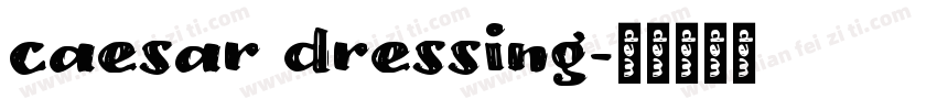 caesar dressing字体转换